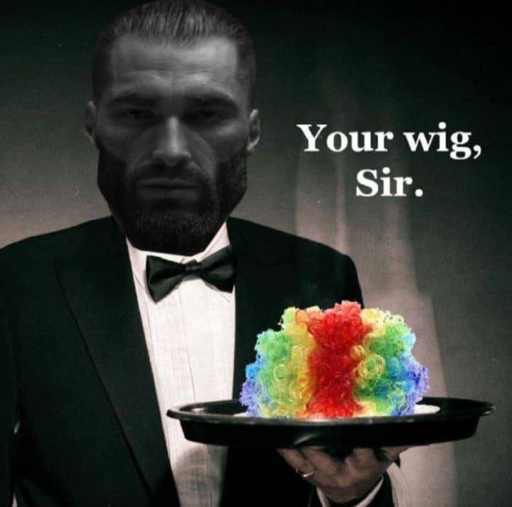 Your Wig, Sir